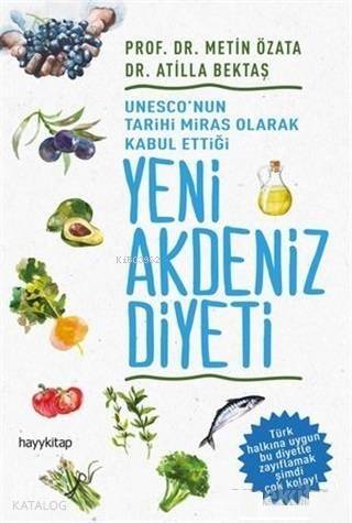 UNESCO'nun Tarihi Miras Olarak Kabul Ettiği Yeni Akdeniz Diyeti - 1