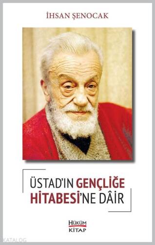 Üstad'ın Gençliğe Hitabesine Dair - 1