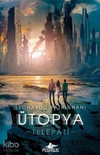 Ütopya; Telepati 3 - 1