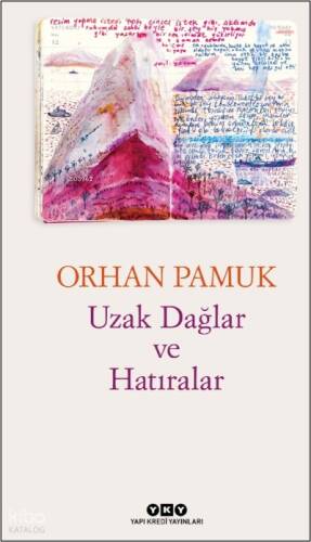 Uzak Dağlar ve Hatıralar - 1