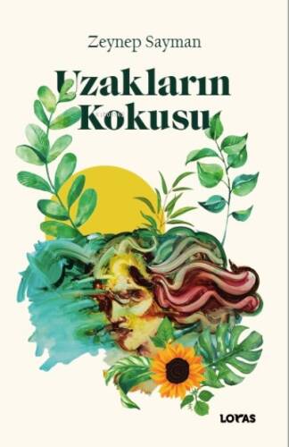 Uzakların Kokusu - 1