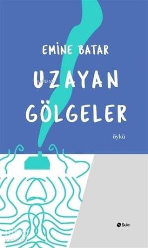 Uzayan Gölgeler - 1