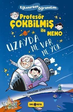 Uzayda Ne Var Ne Yok / Profesör Çokbilmiş İle Memo 1 - 1