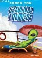Uzaylılar Aramızda - 1