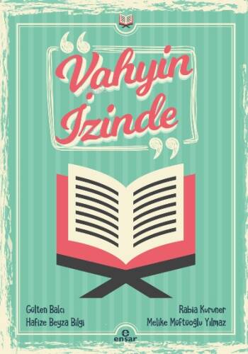 Vahyin İzinde - 1