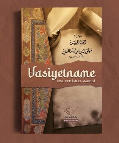 Vasiyetname;İbn Kudâme el-Makdisî - 1