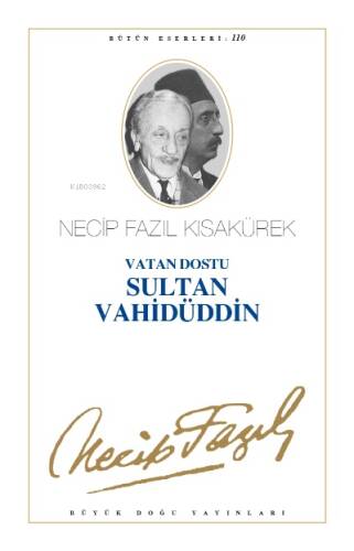 Vatan Dostu Sultan Vahidüddin - 1