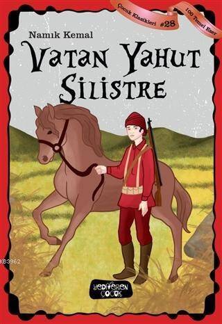 Vatan Yahut Silistre - Çocuk Klasikleri 28 - 1