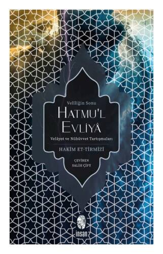 Veliliğin Sonu; Hatmu´l Evliya - 1