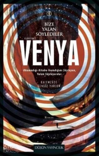 Venya; Bize Yalan Söylediler 1 - 1