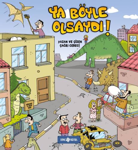 Ya Böyle Olsaydı - 1
