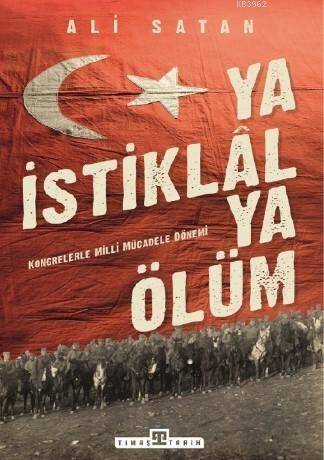 Ya İstiklal Ya Ölüm; Kongrelerle Milli Mücadele Dönemi - 1