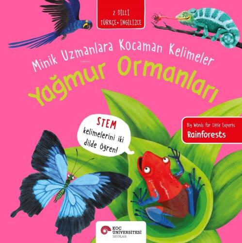 Yağmur Ormanları / Minik Uzmanlara Kocaman Kelimeler - 1