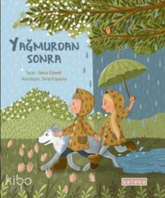 Yağmurdan Sonra - 1