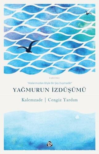 Yağmurun İzdüşümü - 1