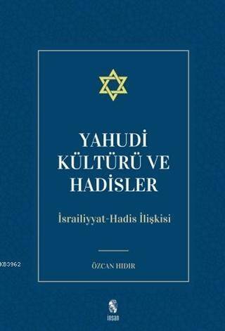 Yahudi Kültürü ve Hadisler - 1