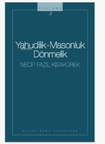 Yahudilik Masonluk Dönmeler - 1