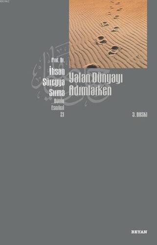 Yalan Dünyayı Adımlarken (İthal Kağıt) - 1
