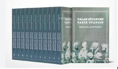 Yalan Söyleyen Tarih Utansın;(12 cilt) - 1