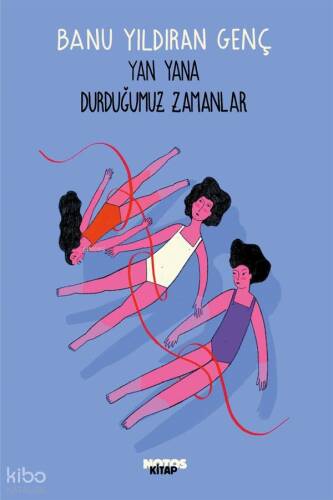 Yan Yana Durduğumuz Zamanlar - 1