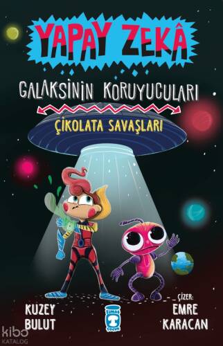 Yapay Zeka Galaksinin Koruyucuları 2 - Çikolata Savaşları - 1