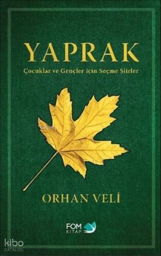 Yaprak - Çocuklar ve Gençler için Seçme Şiirler - 1