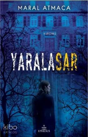 Yaralasar - Ciltli - 1
