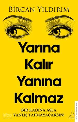 Yarına Kalır Yanına Kalmaz - 1