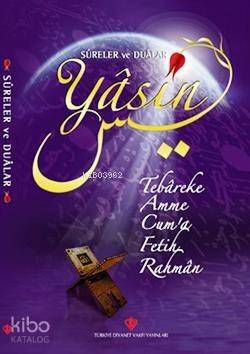Yasin Kitabı (Türkçe, Sureler ve Dualar) - 1