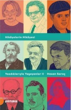 Yazdıklarıyla Yaşayanlar II; Hikayelerin Hikayesi - 1
