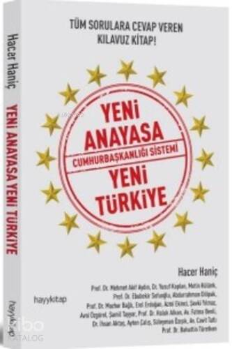Yeni Anayasa Cumhurbaşkanlığı Sistemi Yeni Türkiye - 1