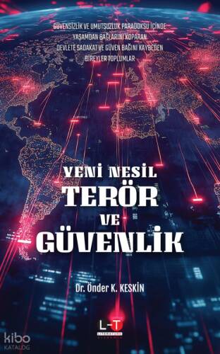 Yeni Nesil Terör Ve Güvenlik - 1
