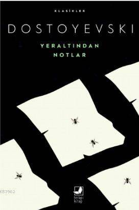 Yeraltından Notlar - 1