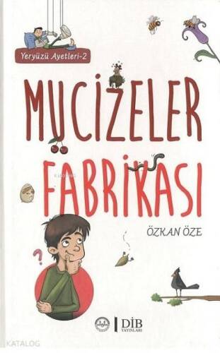 Yeryüzü Ayetleri 2 - Mucizeler Fabrikası - 1