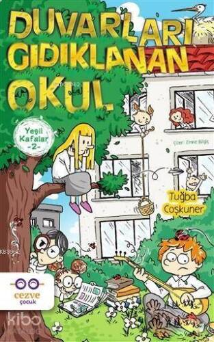Yeşil Kafalar 2 - Duvarları Gıdıklanan Okul - 1
