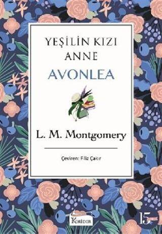 Yeşilin Kızı Anne Avonlea (Mor Kapak) - 1