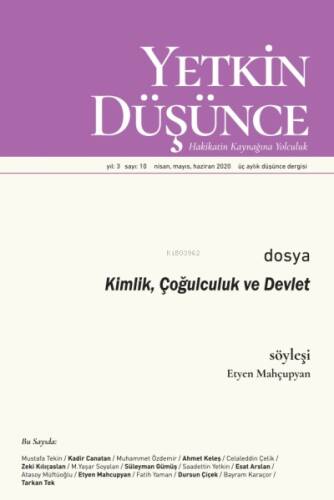 Yetkin Düşünce Sayı 10 - Kimlik, Çoğulculuk ve Devlet - 1