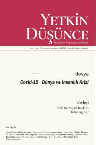 Yetkin Düşünce Sayı 11 - Covid-19 Dünya ve İnsanlık Krizi - 1
