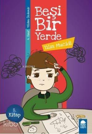 Yılın Mucidi - Beşi Bir Yerde 8. Kitap / 4. Sınıf Okuma Kitabı - 1