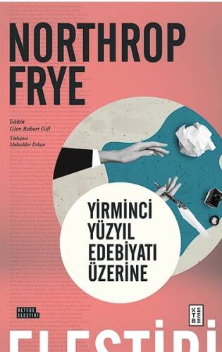 Yirminci Yüzyıl Edebiyatı Üzerine - 1