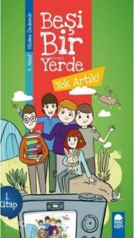 Yok Artık - Beşi Bir Yerde 1 Kitap - 4 Sınıf Okuma Kitabı - 1