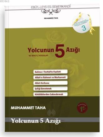 Yolcunun 5 Azığı ve İbretli Kıssalar - 1