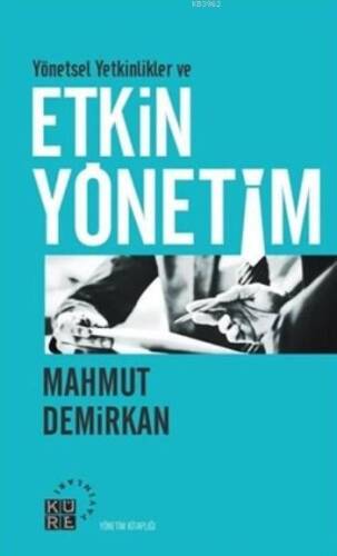 Yönetsel Yetkinlikler ve Etkin Yönetim - 1