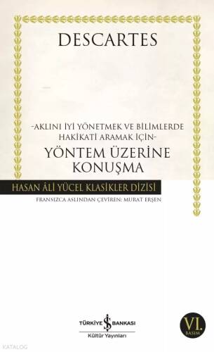 Yöntem Üzerine Konuşma - 1