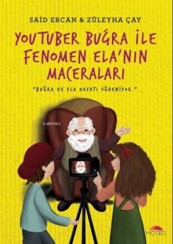 YouTuber Buğra ile Fenomen Ela`nın Maceraları - 1