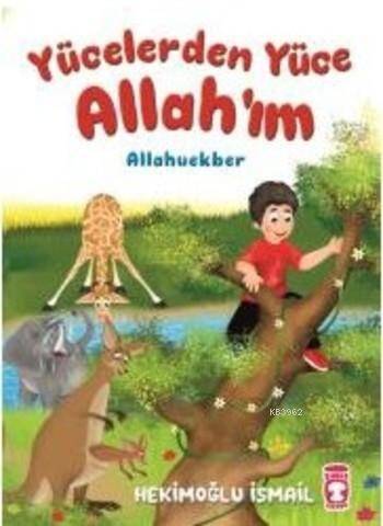 Yücelerden Yüce Allah'ım; Allahuekber - 1