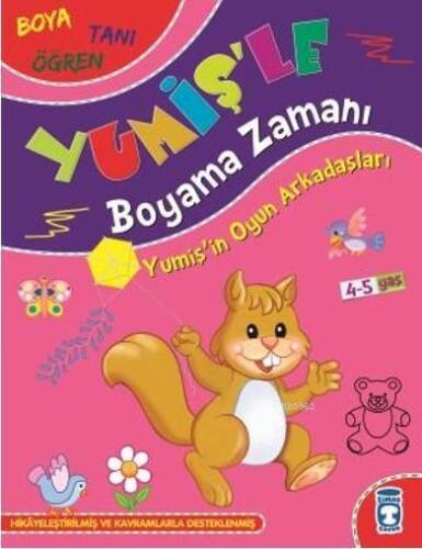 Yumişin Oyun Arkadaşları; Yumişle Boyama Zamanı - 1