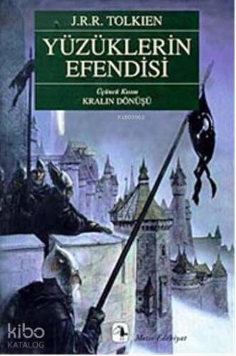 Yüzüklerin Efendisi Üçüncü Kısım Kralın Dönüşü; Kralın Dönüşü - 1