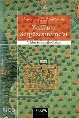 Zaifi'nin Sergüzeştname'si - 1