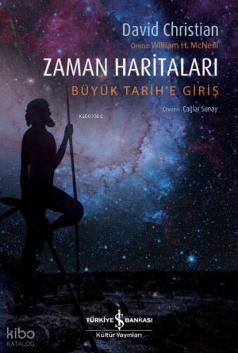 Zaman Haritaları;Büyük Tarih'e Giriş - 1